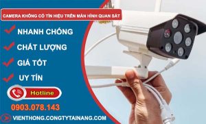 camera không có tín hiệu trên màn hình quan sát