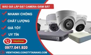 Báo giá lắp đặt camera giám sát