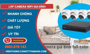 dịch vụ lắp camera wifi gia đình