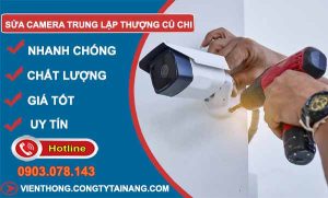 thợ sửa camera trung lập thượng củ chi