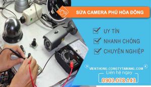 dịch vụ sửa camera phú hoà đông