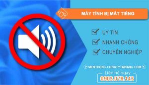 nguyên nhân máy tính bị mất tiếng