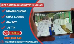 Sửa Camera Quan Sát Quận Phú Nhuận