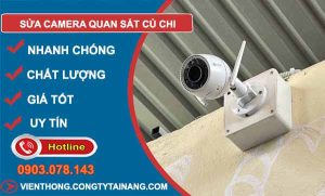 Sửa Camera Quan Sát Tại Củ Chi