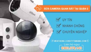 Sửa Camera Quan Sát Tại Quận 2