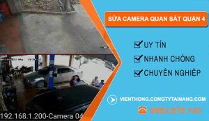 Sửa Camera Quan Sát Tại Quận 4