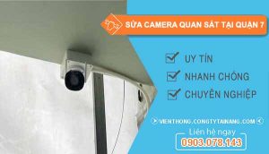 Sửa Camera Quan Sát Tại Quận 7