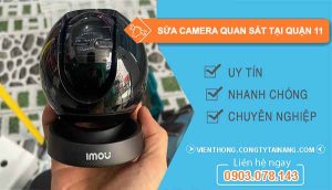 Thợ Sửa Camera Quan Sát Quận 11