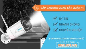 dịch vụ lắp camera quan sát quận 11
