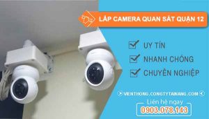 dịch vụ lắp camera quan sát quận 12