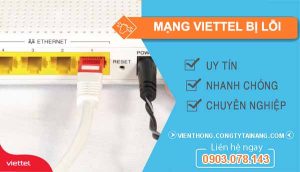 khắc phục mạng viettel bị lỗi
