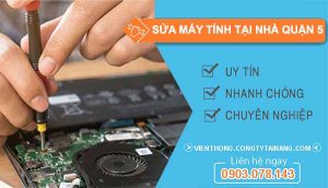 Sửa Máy Tính Tại Quận 5