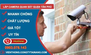 lắp camera quan sát quận tân phú