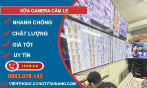 thợ sửa camera cẩm lệ