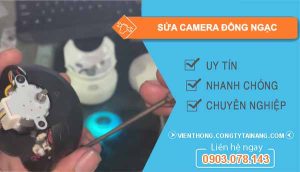 thợ sửa camera đông ngạc