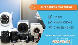 thợ sửa camera đức thắng