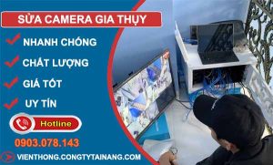 thợ sửa camera gia thuỵ