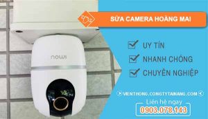 thợ sửa camera hoàng mai