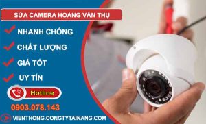 thợ sữa camera hoàng văn thụ