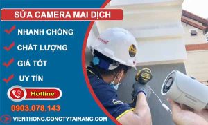 thợ sửa camera mai dịch