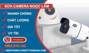 thợ sửa camera ngọc lâm