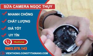 thợ sửa camera ngọc thuỵ