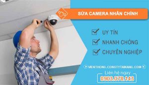 thợ sửa camera nhân chính