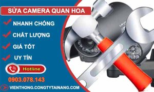 thợ sửa camera quan hoa