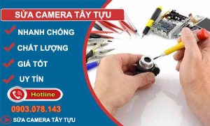 thợ sửa camera tây tựu
