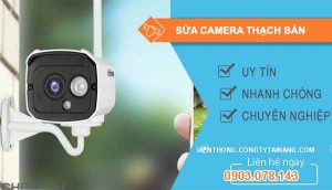 thợ sửa camera thạch bàn