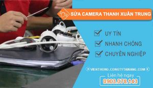 thợ sửa camera thanh xuân trung