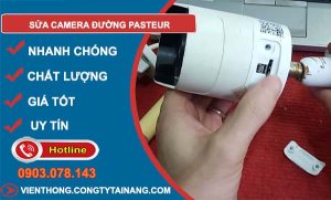 dịch vụ sửa camera đường pasteru