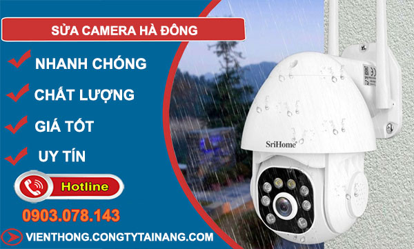 dịch vụ sửa camera hà đông