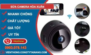 dịch vụ sửa camera hoà xuân