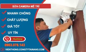 dịch vụ sửa camera mễ trì