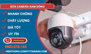 dịch vụ sửa camera nam đồng