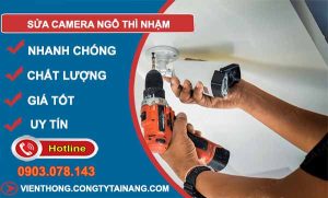 dịch vụ sửa camera ngô thị nhậm