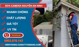 dịch vụ sửa camera nguyễn an ninh