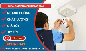 dịch vụ sửa camera phương mai