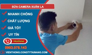 dịch vụ sửa camera xuân la