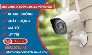 sửa camera đường đại lộ võ văn kiệt