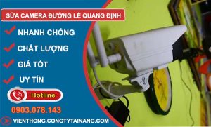 sửa camera đường lê quang định