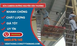 sửa camera đường nguyễn văn thương
