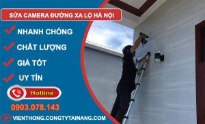 sửa camera đường xa lộ hà nội