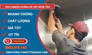 sửa camera đường xô viết nghệ tĩnh