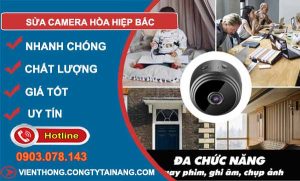 sửa camera hoà hiệp bắc
