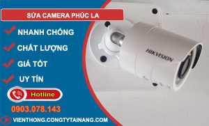 sửa camera phúc la