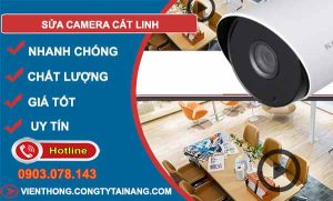 thợ sửa camera cát linh