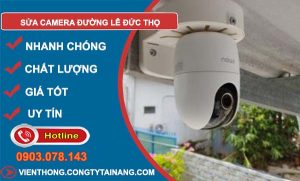 thợ sửa camera đường lê đức thọ