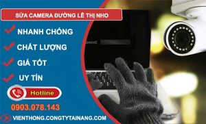 thợ sửa camera đường lê thị nhỏ